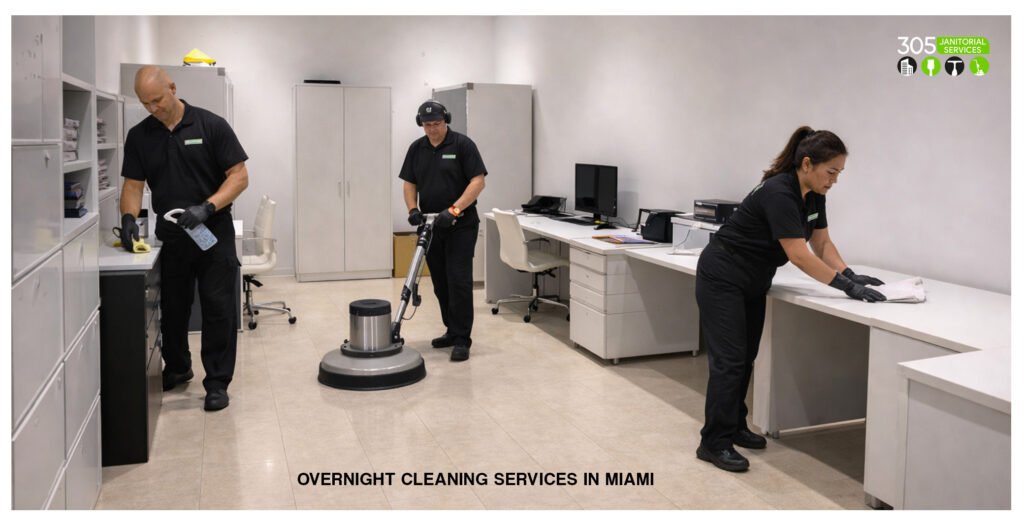 Overnight Cleaning Services in Miami